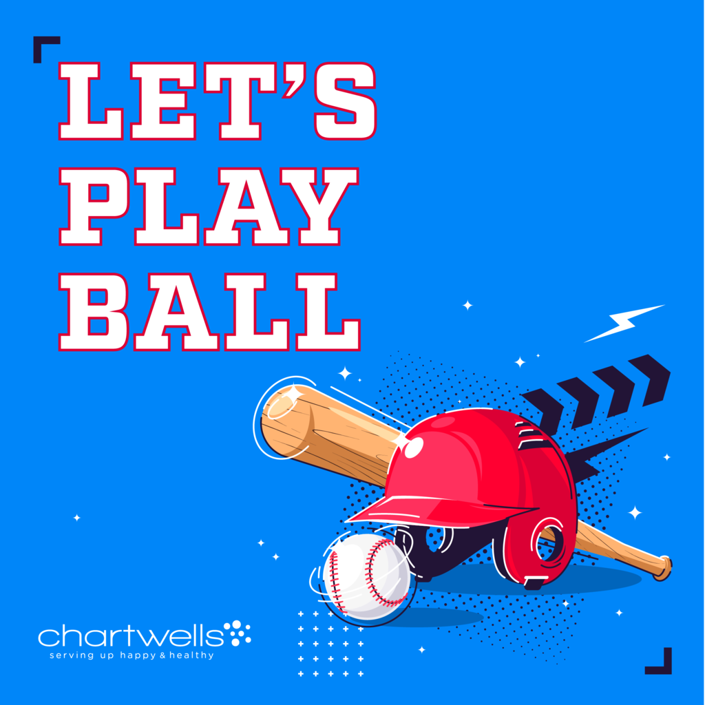 Let's Play Ball - Chartwells Promotion
