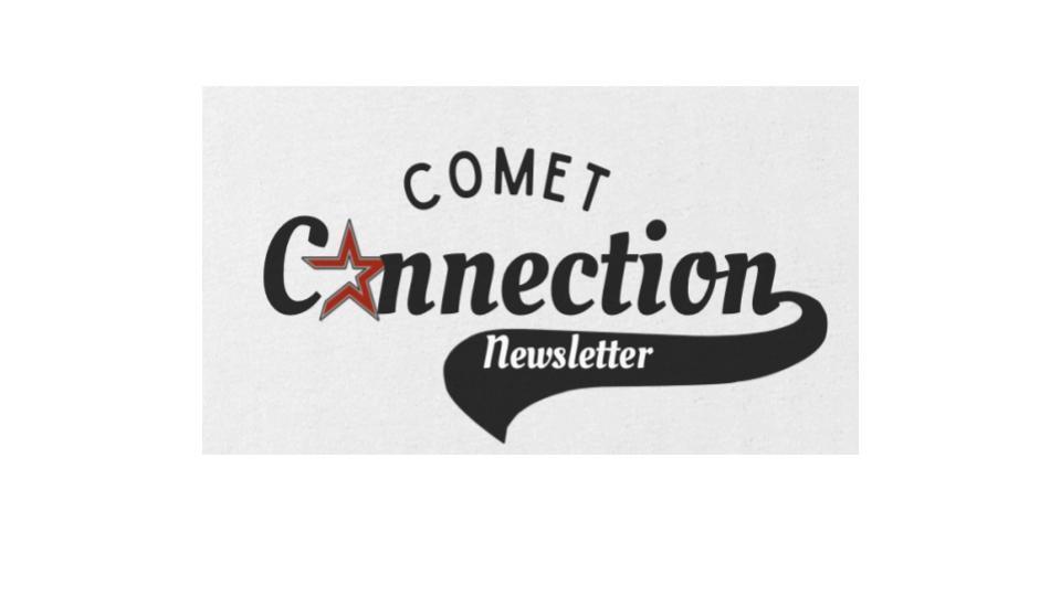 Comet Connection Newsletter