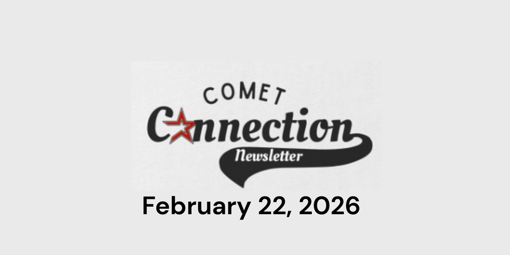Comet Connection Newsletter