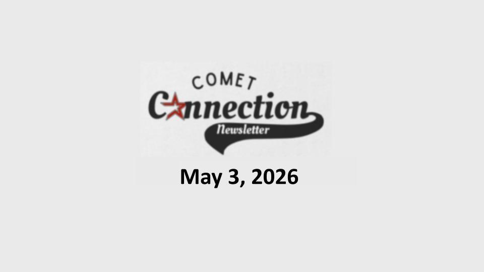 Comet Connection Newsletter