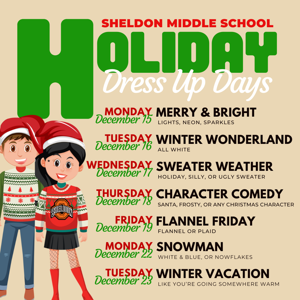 Let’s have some fun before winter break with dress-up days! Wear your festive and fun outfits and join us in celebrating together. 