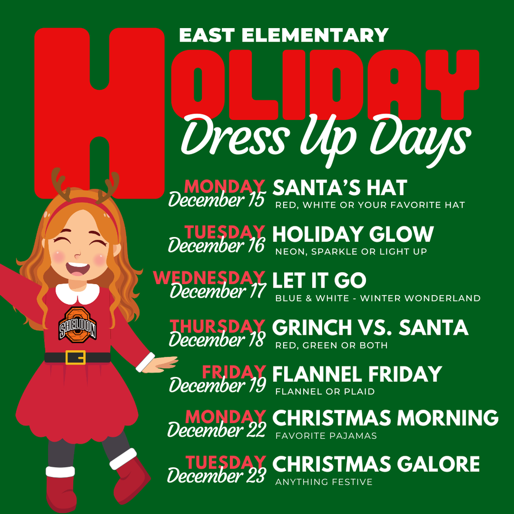 Let’s have some fun before winter break with dress-up days! Wear your festive and fun outfits and join us in celebrating together. 