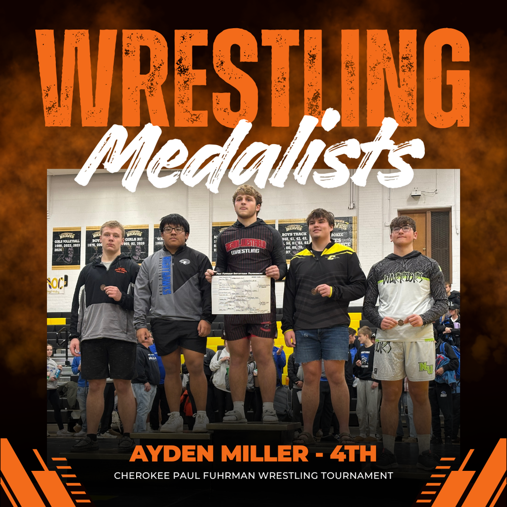 Congratulations to the following Orab boy wrestlers on an outstanding performance at the Cherokee Paul Fuhrman Wrestling Tournament this past Saturday!  106 - Jager DeBoer - 2nd 165 - Derek Kruger - 4th 175 - Kolt Roos - 5th 190 - Mitchel Fischer - 1st 215 - Ayden Miller - 4th