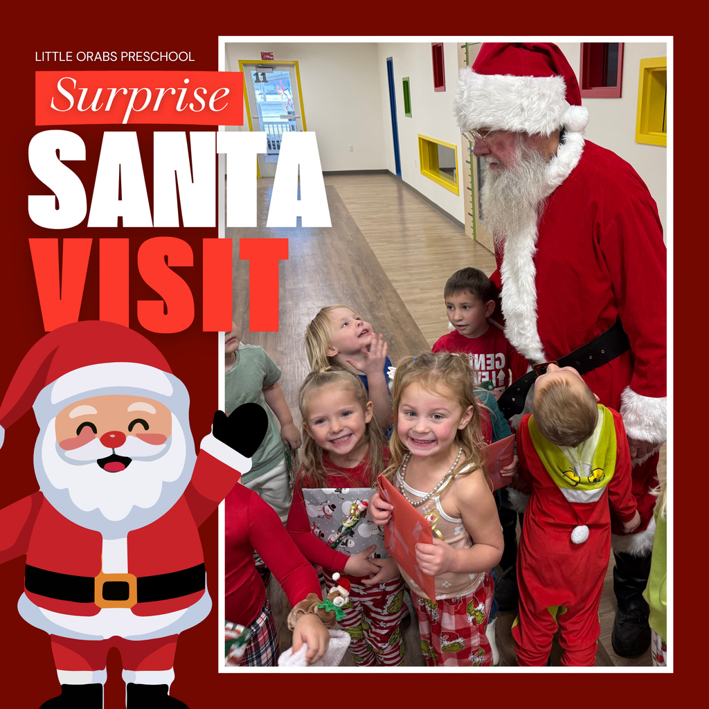 Santa made a special surprise visit to Little Orabs Preschool, bringing lots of excitement and holiday cheer!