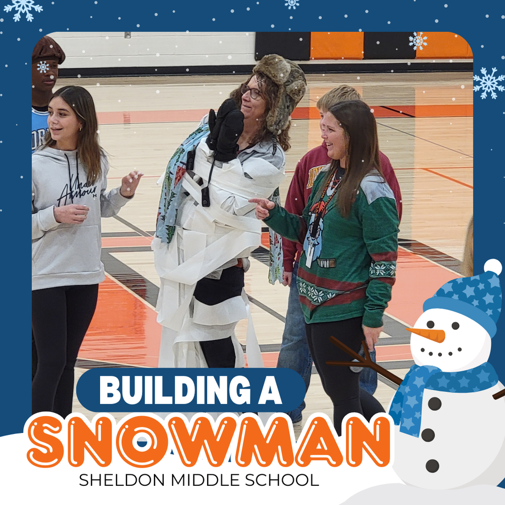 Sheldon Middle School students enjoyed an activity took during our December all-school assembly. One teacher from each grade, along with four students, was selected to “build a snowman” using the teacher as the snowman. A fifth team made up of all teachers also competed against the grade-level teams.