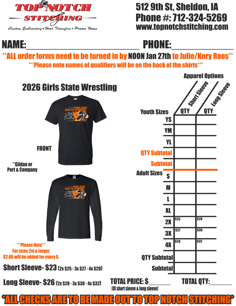 2026 Girls State Wrestling T-shirt order forms are now available!  Please have your forms turned in by noon on Wednesday, January 27. Return them to Kory or Julie Roos.