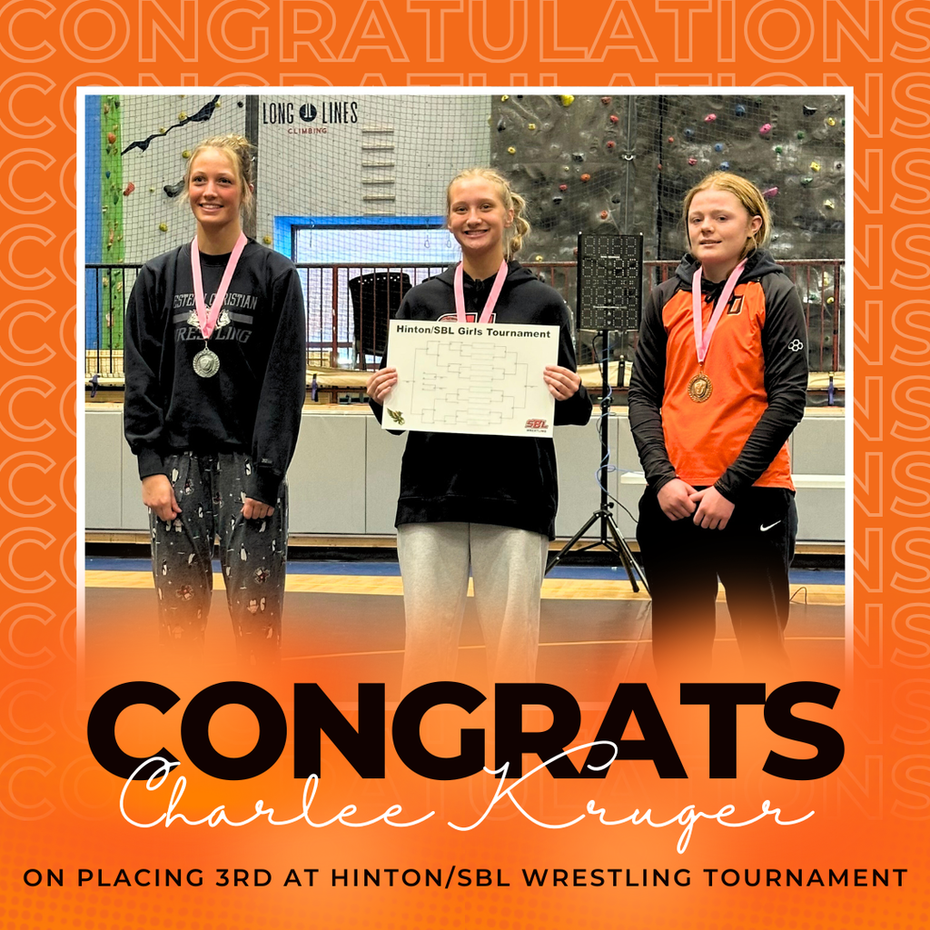 Congratulations to Orab wrestler Charlee Kruger on your outstanding third-place finish at the Hinton/SBL Tournament this past Saturday!
