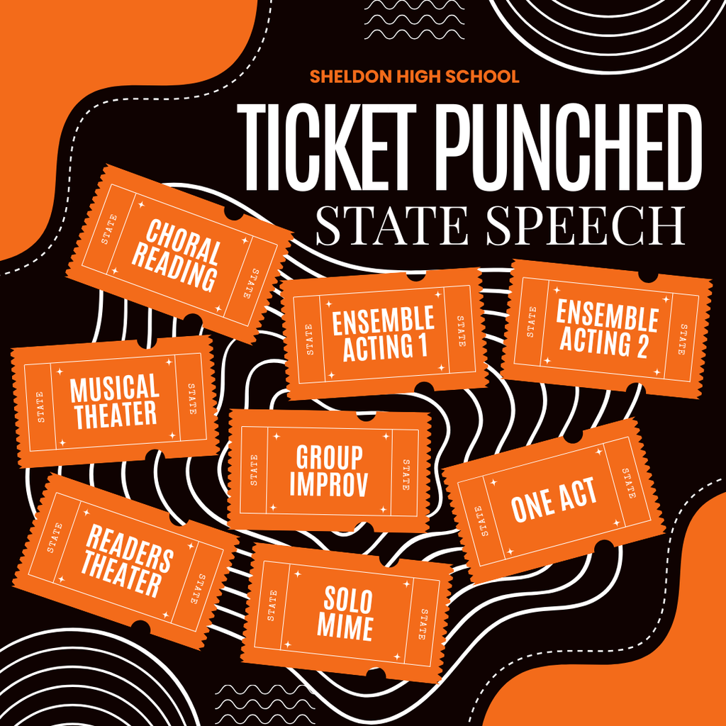 Congratulations to the Sheldon High School District Speech participants on their outstanding performances!  Truly a great day for speech! The students represented Sheldon well! 🎤👏 *Ticket Image created by Sheldon High School student, Rachel Besaw*  Saturday, January 24 Resulst: Improv - I Readers Theatre- I Musical Theatre -I One Act - I, II, I - overall I Choral Reading- I Ensemble Acting - I Ensemble Acting - I TV News - II Solo Mime - I