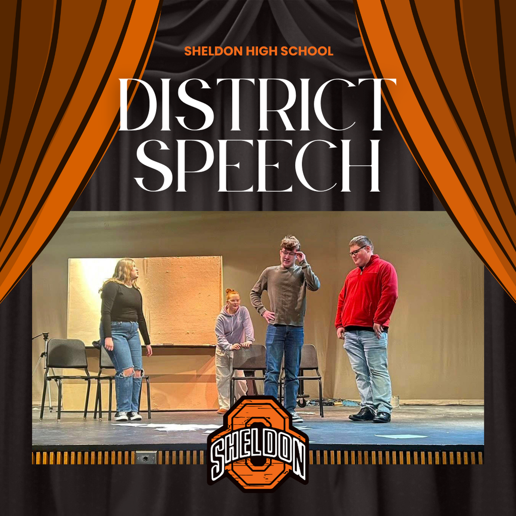 Congratulations to the Sheldon High School District Speech participants on their outstanding performances!  Truly a great day for speech! The students represented Sheldon well! 🎤👏 *Ticket Image created by Sheldon High School student, Rachel Besaw*  Saturday, January 24 Resulst: Improv - I Readers Theatre- I Musical Theatre -I One Act - I, II, I - overall I Choral Reading- I Ensemble Acting - I Ensemble Acting - I TV News - II Solo Mime - I