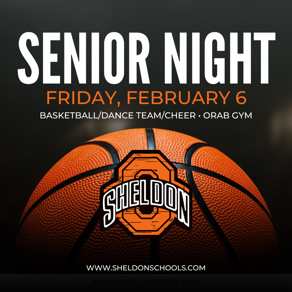 Senior Night at the Orab Gym!   Join us at the Orab Gym as we celebrate our seniors and show our Orab pride! We’ll be recognizing our senior basketball players, cheerleaders, and dance team members for their dedication and hard work. Let’s pack the gym, bring the noise, and celebrate these seniors on their home court!  📅  Friday, February 6 ⏰  Immediately following the girls game and prior to boys warmup 📍  Sheldon High School Gym