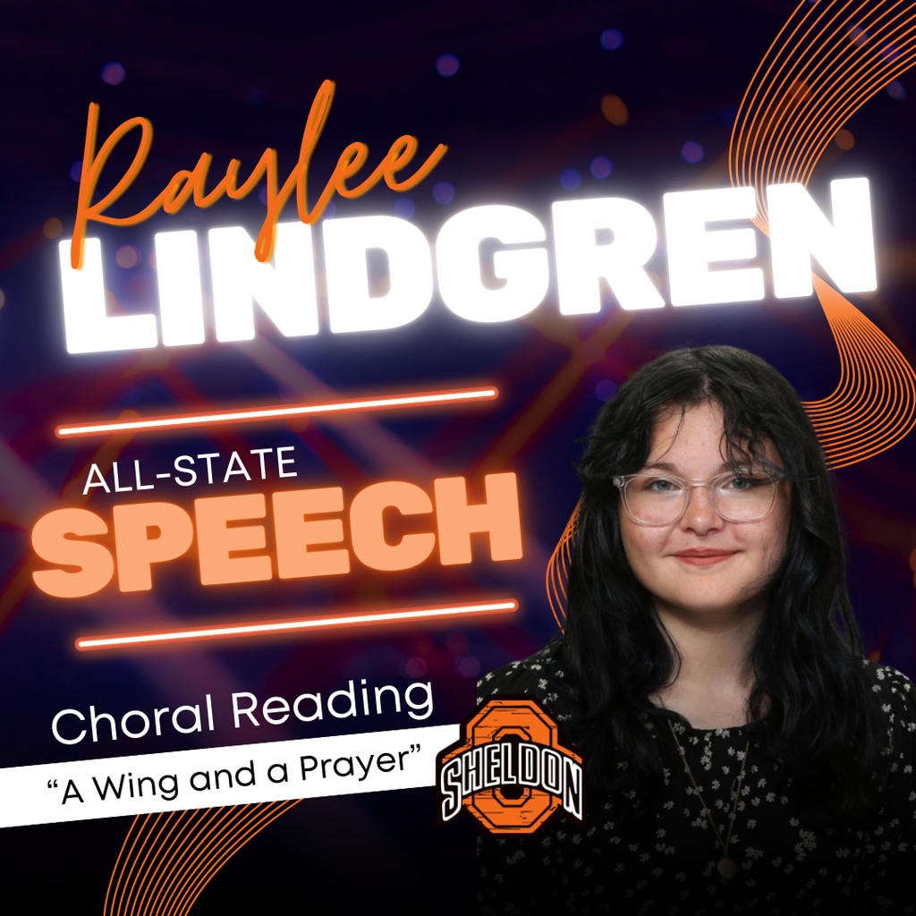 Congratulations to our Sheldon High School students heading to All-State Speech!   Best of luck to the three outstanding groups representing Sheldon: • Choral Reading – A Wing and a Prayer • Ensemble Acting – People Will Talk • Solo Mime – Ta-Da?  Your hard work, creativity, and dedication have earned you this incredible honor. We are so proud of you—go shine at All-State!