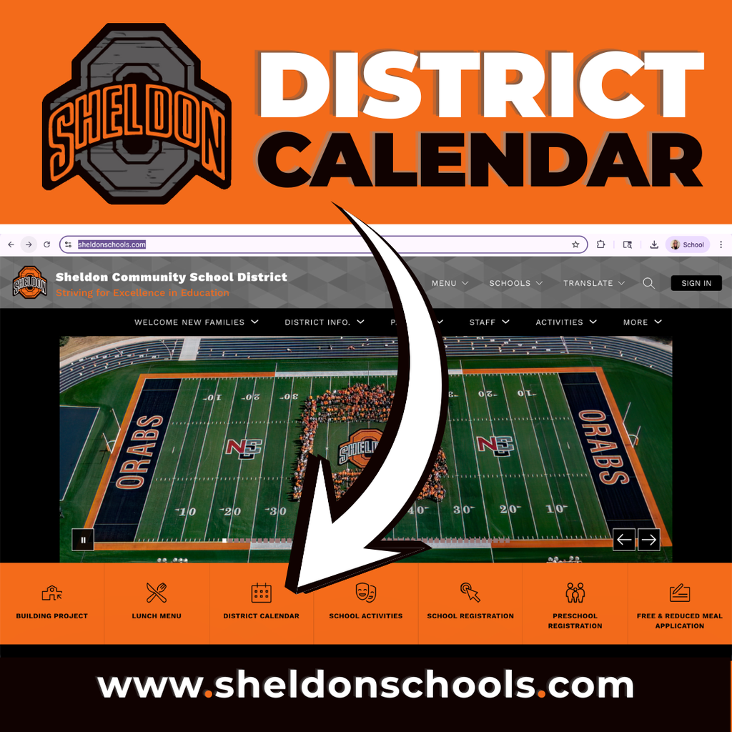 Curious about upcoming no school days, parent/teacher conferences, early dismissals, holidays, and other important dates? Stay in the know all year long with our official yearly school calendar.  Visit our website today and bookmark the yearly calendar so you never miss an important date! Simply go to www.sheldonschools.com and click on the district calendar tab!