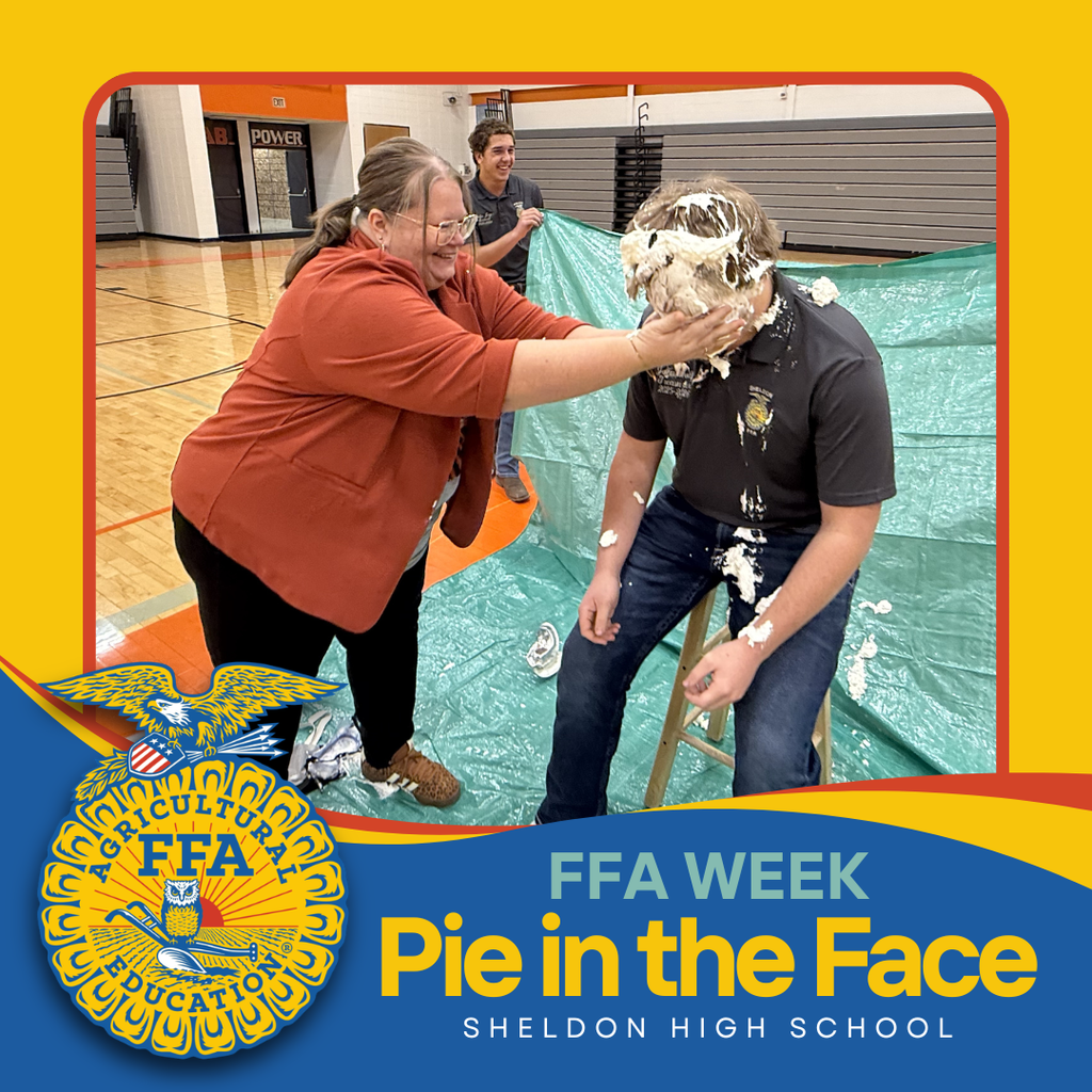 Celebrating FFA Week in a fun way!   Students and teachers at Sheldon High School were great sports as they took part in a fun (and messy!) Pie-in-the-Face event. Thanks to everyone who participated and helped make it such a memorable celebration! Go Orabs!