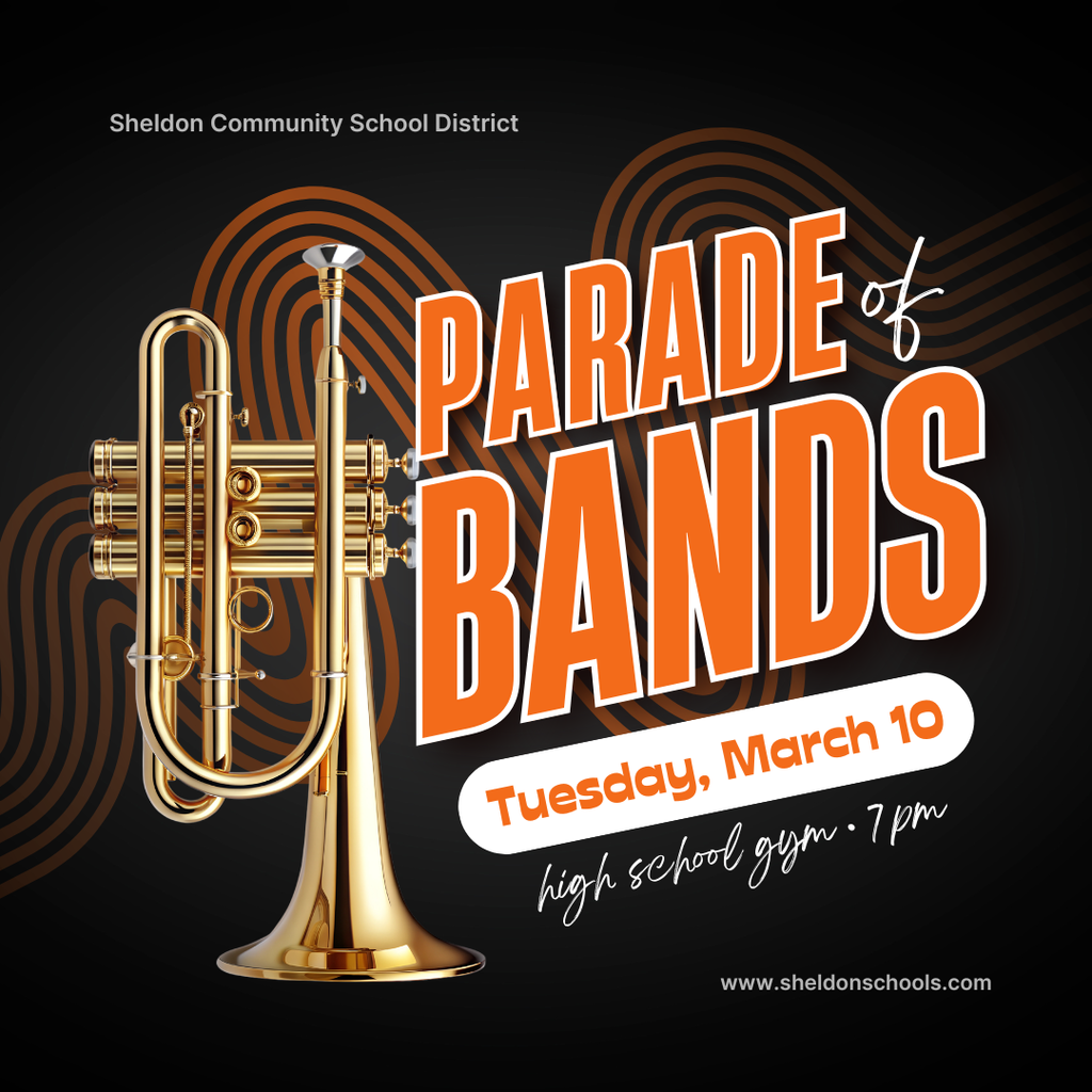 Come out to the high school tonight and enjoy the Procession of Bands, featuring performances by our middle school through high school bands! Come support our talented student musicians.  📅 Tuesday, March 10 ⏰ 7:00 pm 📍 Sheldon High School  *Reminder, tickets must be purchased through: https://www.gobound.com/ia/schools/sheldon/tickets