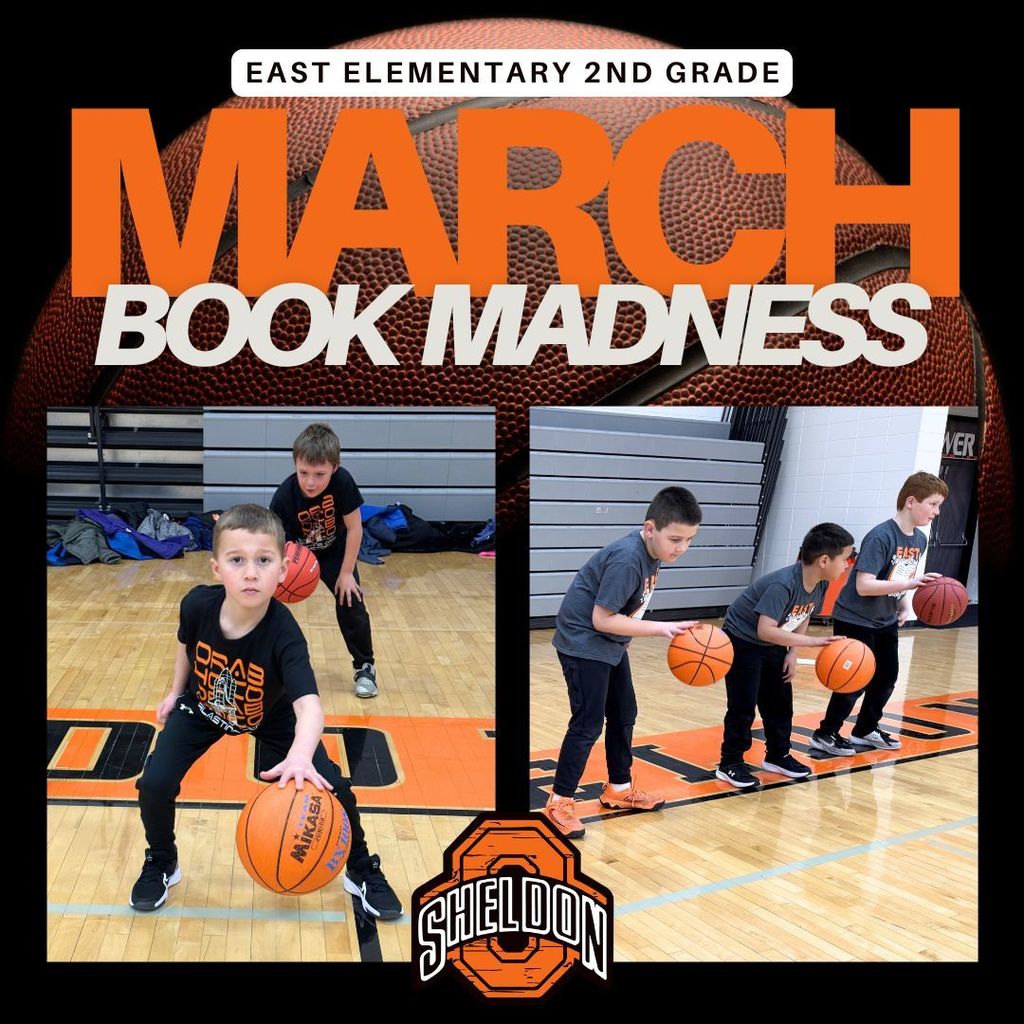 East Elementary second graders got into the March Madness spirit with a fun book bracket! Students spent time reading and voting for their favorite stories during their March Book Madness unit. The exciting culminating activity took at the high school gym. Second graders were led by Sheldon High School girls basketball players through a variety of fun basketball skill activities. A big thank you to the girls basketball team for helping teach basketball fundamentals and making the experience extra special! It was a slam dunk way to celebrate reading and movement! Way to go, Orabs!