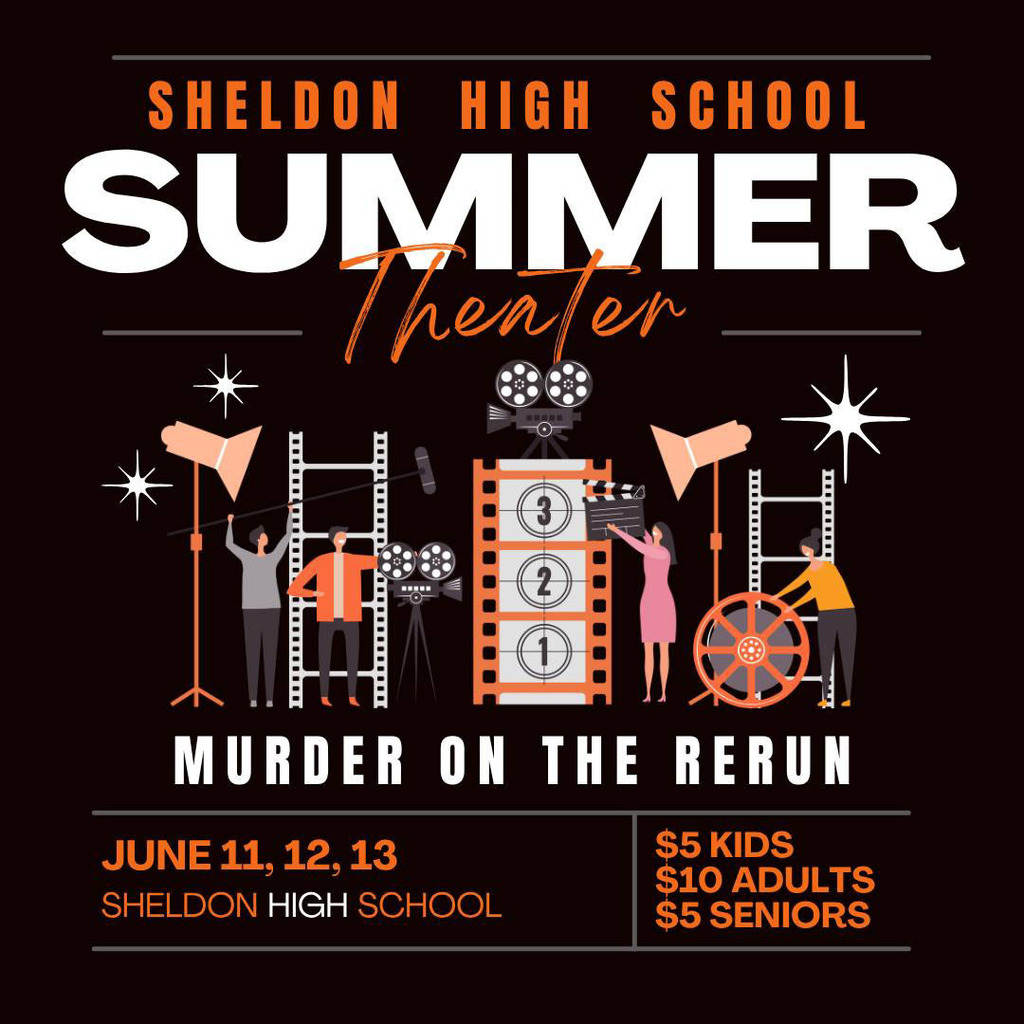 Mark your calendars now! We have an exciting lineup planned for this year’s Summer Theatre season! *Images created by Sheldon High School student, Rachel Besaw*