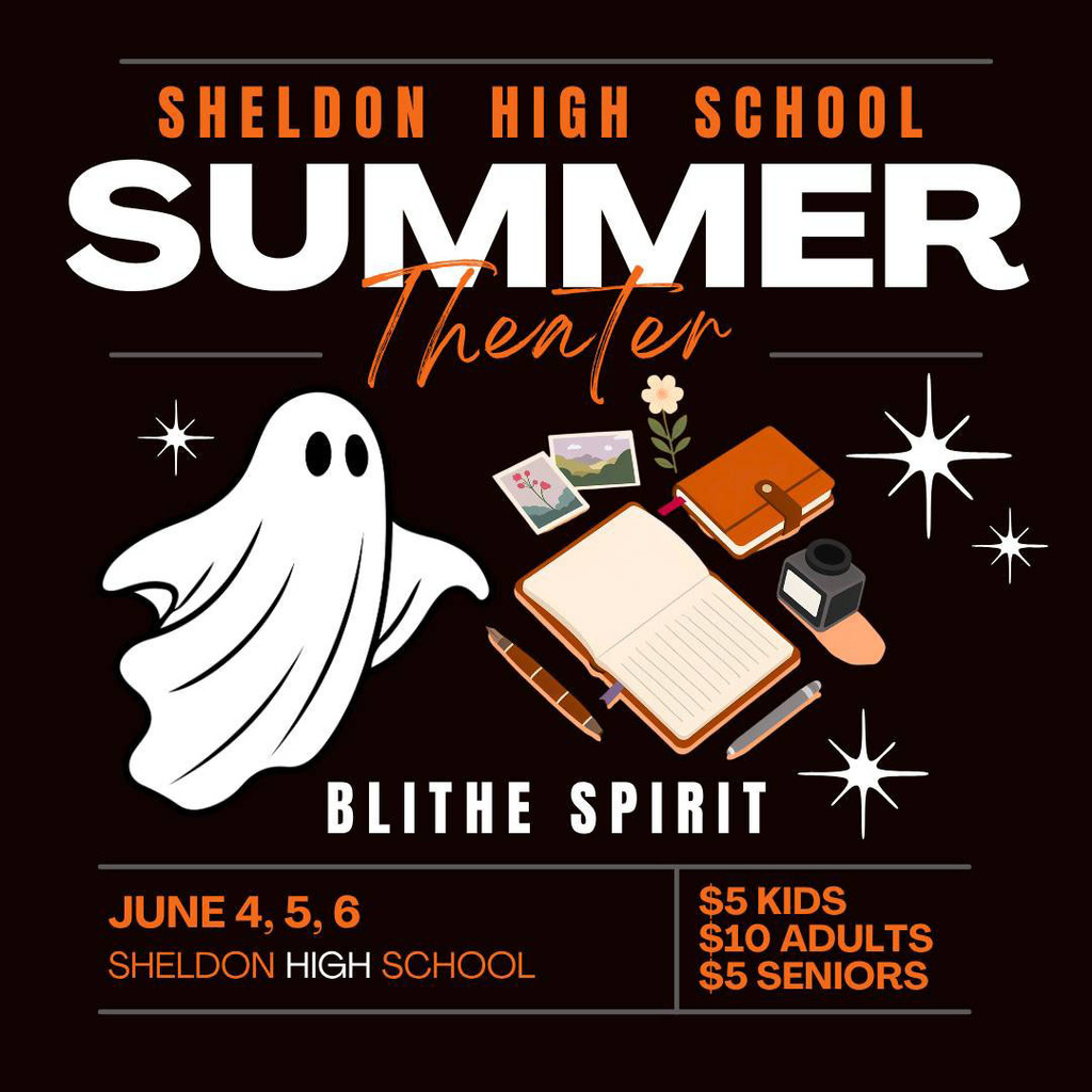Mark your calendars now! We have an exciting lineup planned for this year’s Summer Theatre season! *Images created by Sheldon High School student, Rachel Besaw*