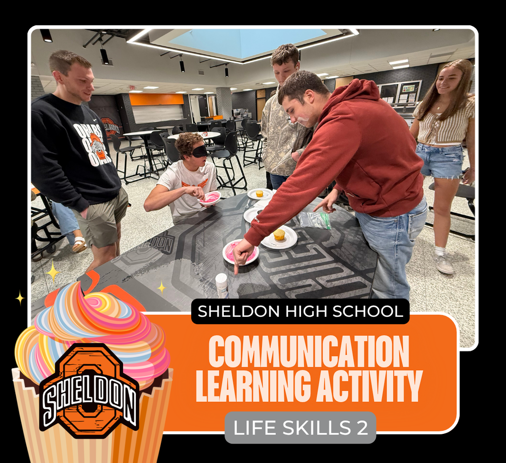 Students in Mr. Fischer’s Life Skills 2 class at Sheldon High School took part in a fun and challenging communication activity while decorating cupcakes. One student was blindfolded while a partner gave step-by-step directions on how to decorate the cupcake correctly, putting their listening and communication skills to the test. It was a great hands-on way to practice teamwork, clear instructions, and problem-solving! Way to go Orabs!