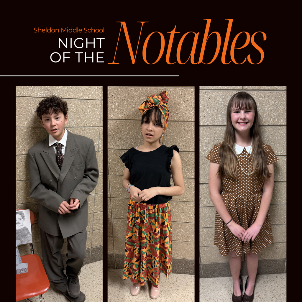 Our talented Sheldon Middle School 6th graders brought history to life during last week’s “Night of the Notables!” Through in-depth research and creative presentations, students stepped into the roles of influential figures from the past—sharing their stories, achievements, and lasting impact in an engaging and memorable way. Way to go Orabs!