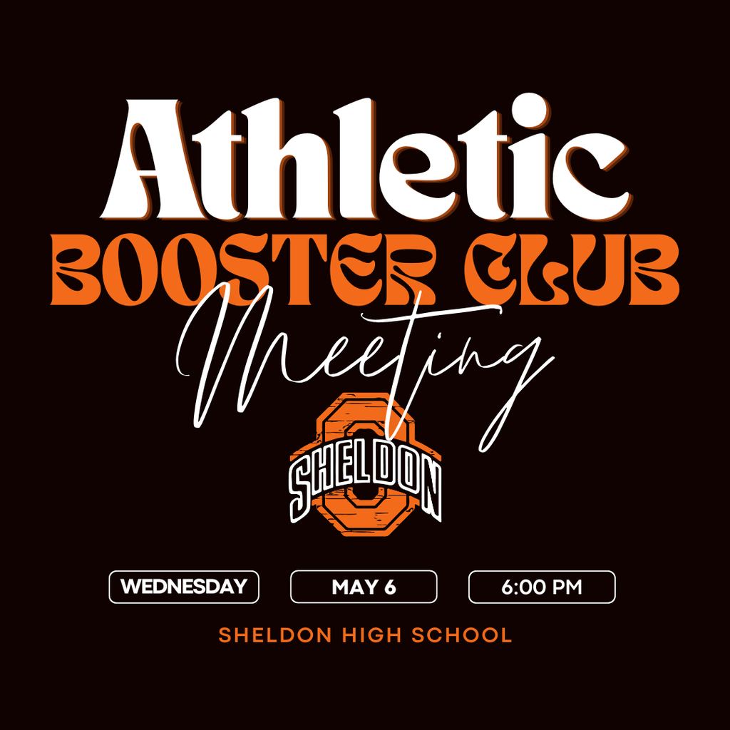The Sheldon Athletic Booster Club will be holding its monthly meeting tonight!  We invite parents, community members, and anyone interested in supporting Sheldon athletics to attend. New members and fresh ideas are always welcome! Come learn more about how you can get involved and help make a difference for our Orab athletes!  📅 Wednesday, May 6 ⏰ 6:00 pm 📍 Sheldon High School