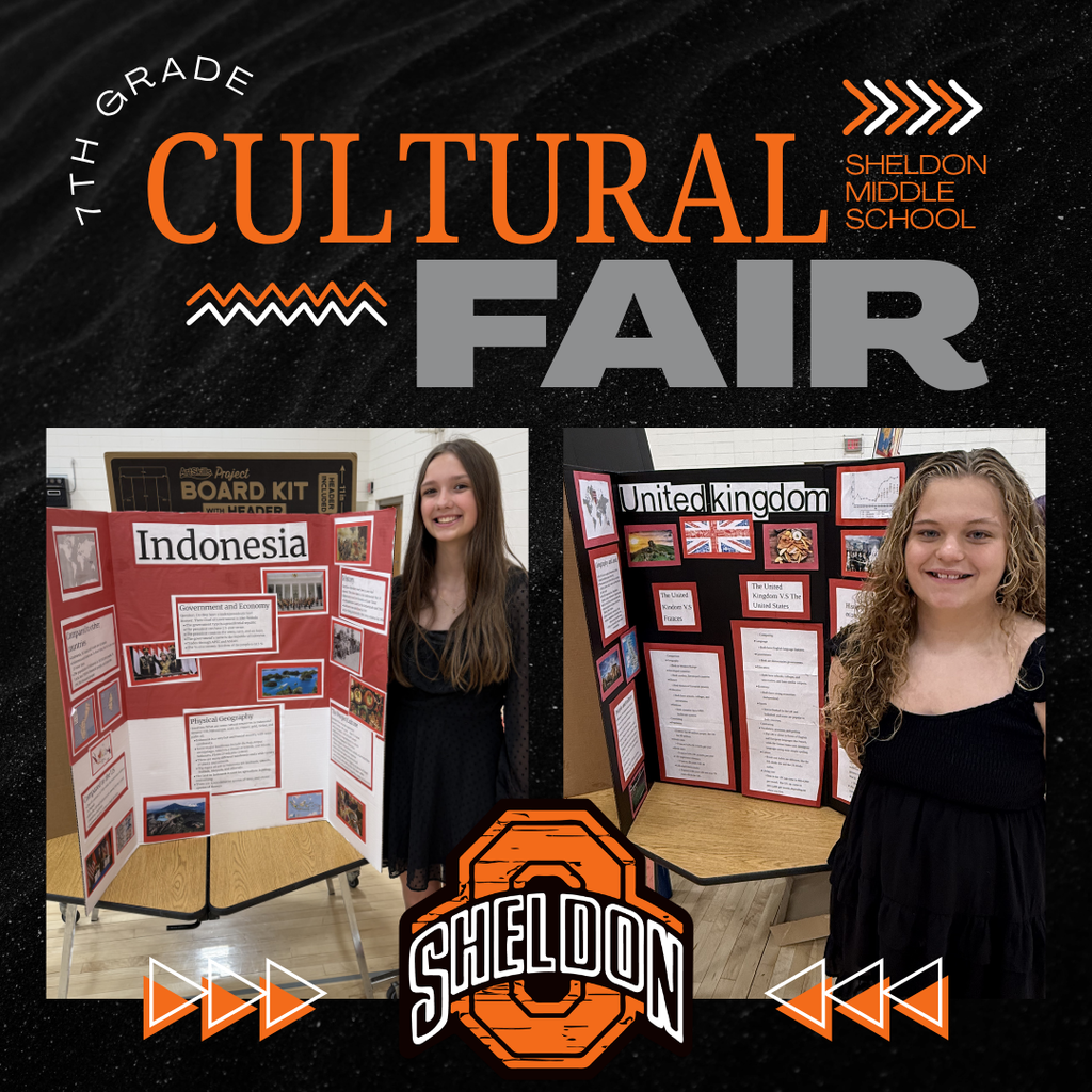 Sheldon Middle School 7th graders did an outstanding job at the Cultural Fair! Students worked hard researching countries from around the world and proudly presented what they studied and learned. From traditions and landmarks to food, history, and culture, each presentation showcased creativity, knowledge, and effort. Great job to all of our students for sharing and celebrating the diversity of cultures from around the globe! Way to go Orabs!