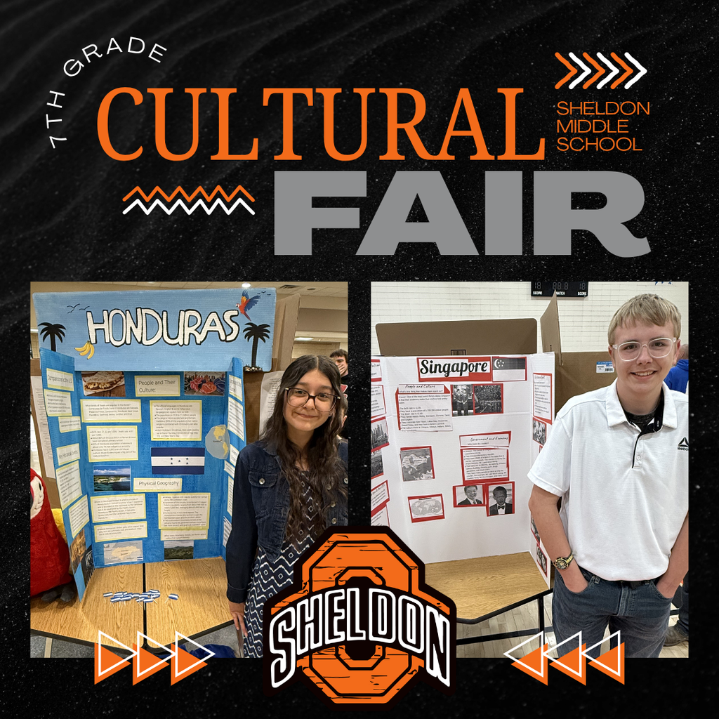 Sheldon Middle School 7th graders did an outstanding job at the Cultural Fair! Students worked hard researching countries from around the world and proudly presented what they studied and learned. From traditions and landmarks to food, history, and culture, each presentation showcased creativity, knowledge, and effort. Great job to all of our students for sharing and celebrating the diversity of cultures from around the globe! Way to go Orabs!