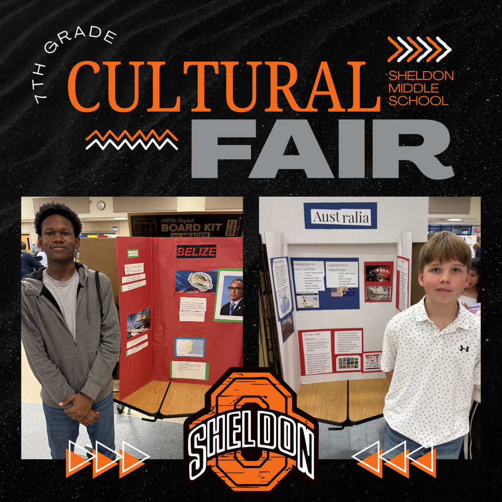 Sheldon Middle School 7th graders did an outstanding job at the Cultural Fair! Students worked hard researching countries from around the world and proudly presented what they studied and learned. From traditions and landmarks to food, history, and culture, each presentation showcased creativity, knowledge, and effort. Great job to all of our students for sharing and celebrating the diversity of cultures from around the globe! Way to go Orabs!