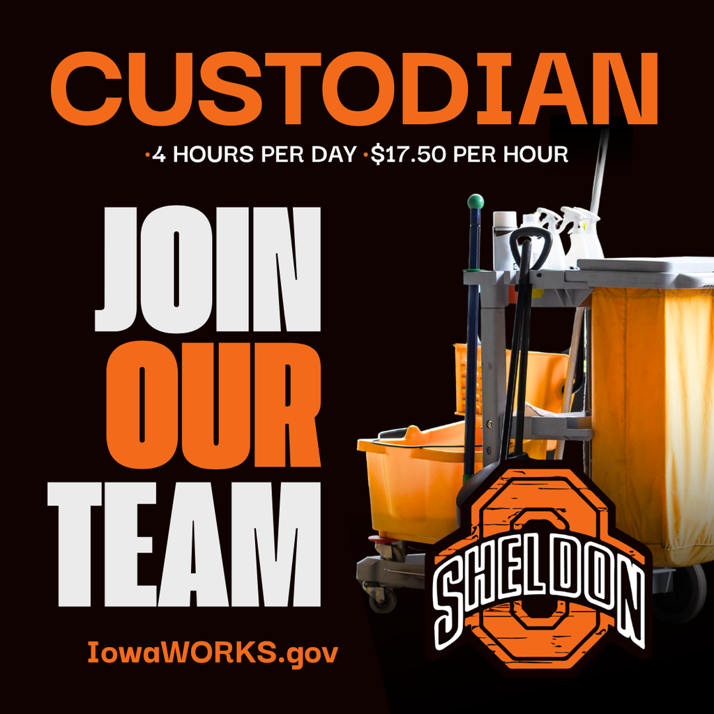 Sheldon Community School District is currently hiring a Custodian! Help provide a clean, safe, and welcoming environment for our students, staff, and community. ✅ 4 hours per day ✅ $17.50 per hour ✅ Great opportunity to make a positive impact in our schools Apply online through TeachIowa at Iowa.schoolspring.com or request an application or send a resume to shelley.hoogers@sheldonschools.com.  For questions, contact the Superintendent’s office. Sheldon Community School District, 1700 E. Fourth Street, Sheldon, IA 51201