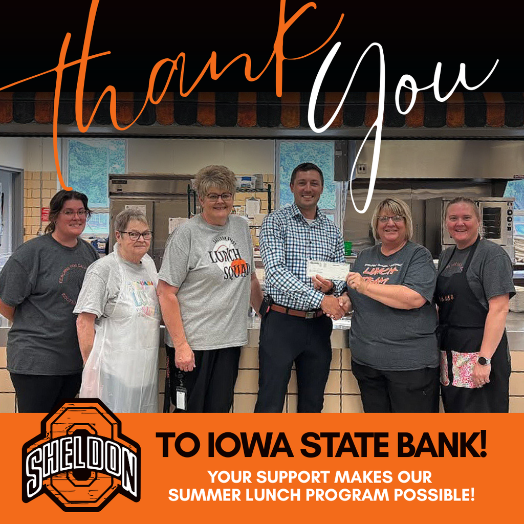 A huge thank you to Iowa State Bank for supporting the Sheldon Community School District's Summer Lunch Program! Your generosity helps us provide nutritious meals to local children throughout the summer, making a positive impact on our community. We truly appreciate your partnership and commitment to supporting our students and families.