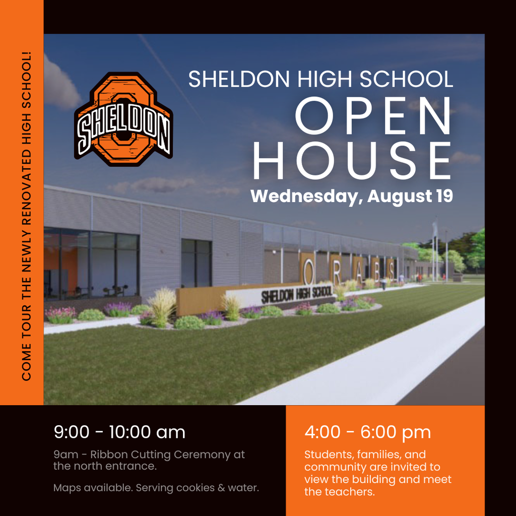 You're Invited! Join us as we celebrate the completion of the newly renovated Sheldon High School—a project more than two years in the making! The Sheldon Community School District invites the community to an Open House to tour the renovated high school and see the incredible updates firsthand. 📅 Wednesday, August 19 🕘 9:00-10:00 a.m. & 4:00-6:00 p.m. 📍 Sheldon High School The morning will begin with a brief ribbon-cutting ceremony at 9:00 a.m. at the north entrance, followed by self-guided tours of the building. Teachers will be in their classrooms, and high school administrators and staff will be stationed throughout the building to answer questions and help guide visitors. A second community open house will be held from 4:00-6:00 p.m. in conjunction with the district's student and family open house. This session will also feature self-guided tours of the renovated high school. Printed building maps will be available at the entrance to help guide visitors through the facility. Complimentary cookies and bottled water will be available at the new concession stand. We look forward to welcoming our community as we celebrate this exciting milestone and showcase the new learning spaces that will serve our students for years to come!