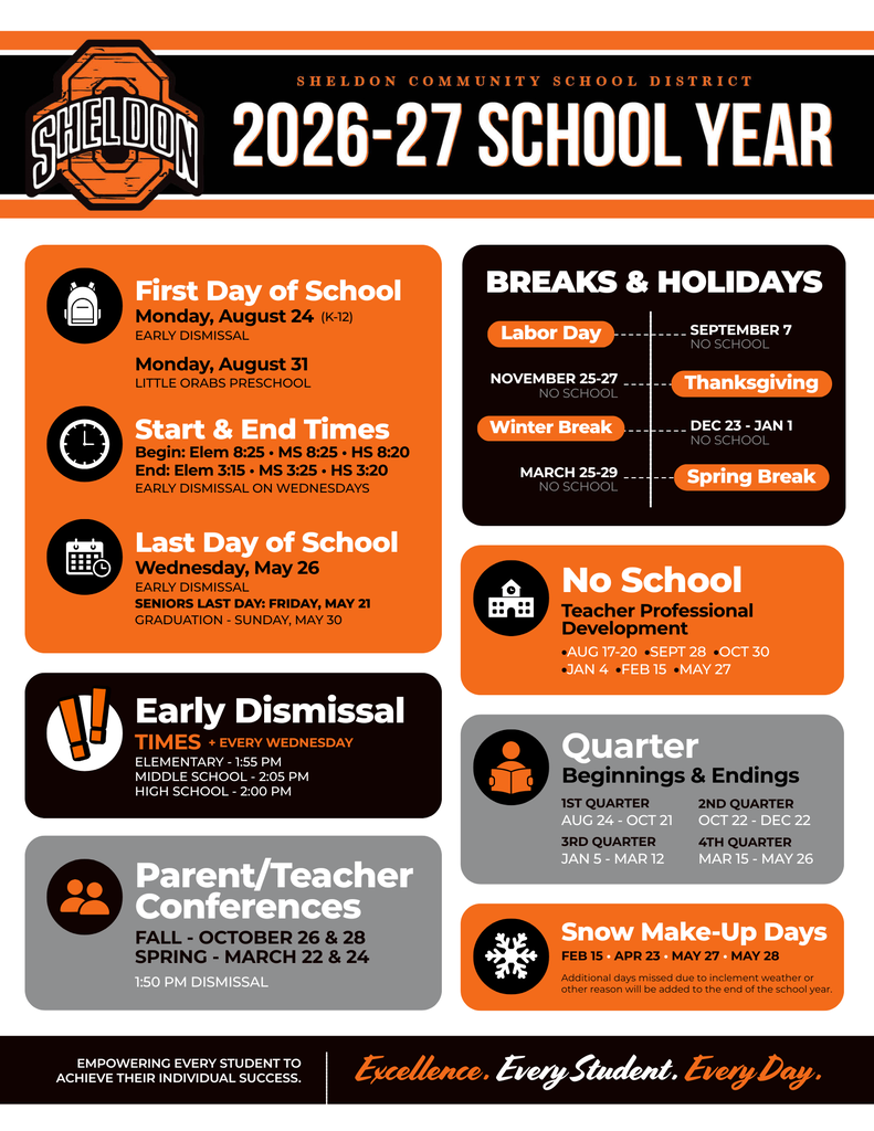 As we approach the new school year, we want to make sure everyone is ready to go! Here are some important dates, reminders, and pertinent information to help you prepare for a successful 2026–27 school year. Be sure to mark your calendars and stay connected with Sheldon Community School District for updates throughout the school year! We can’t wait to welcome our students back! Let's go Orabs!