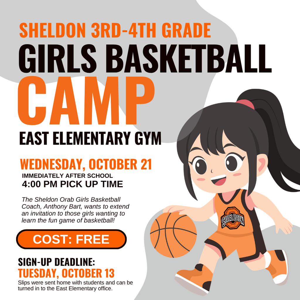 🏀 3RD & 4TH GRADE GIRLS BASKETBALL CAMP! 🏀 Calling all 3rd and 4th grade girls who want to learn, play, and have fun with basketball! Sheldon Orab Girls Basketball Coach Anthony Bart would like to invite all interested girls to join us for a fun basketball camp designed to introduce and build skills while enjoying the game! 📅 Wednesday, October 21 ⏰ After school until 4pm 📍 East Elementary Gym Come out, get active, learn some new skills, and have fun on the court! We’d love to see our young Orab girls join us! Let’s get to work, young Orabs!