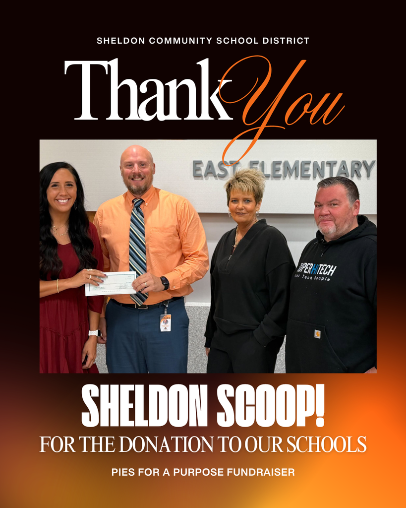 Pies for a Purpose! Thank you to The Sheldon Scoop for hosting the Pies for a Purpose fundraiser and for giving back to our schools! We appreciate your generosity and support of Sheldon Community School District. A special thank-you to two of our district employees, Mr. Groendyke and Jo Stegemann, for participating in this fun event and helping make a difference! We are grateful to The Sheldon Scoop for organizing this fundraiser and donating to our schools. Thank you for supporting our students and our Orab community! Go Orabs!