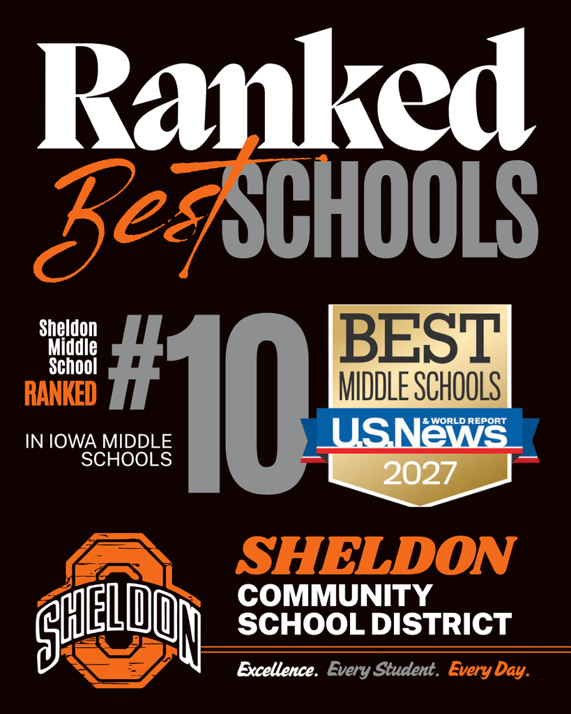 🎉 EXCITING NEWS TO CELEBRATE, ORAB NATION! 🎉  Sheldon Community School District is proud to share some outstanding recognition from the latest U.S. News & World Report school rankings! Our schools have earned impressive spots among Iowa schools:  🏆 East Elementary: #4 Best Elementary School in Iowa 🏆 Sheldon Middle School: #10 Best Middle School in Iowa 🏆 Sheldon High School: Ranked in the top third of all Iowa high schools  These accomplishments reflect the dedication, teamwork, and commitment to student success happening throughout our district every day! The strong foundation built at East Elementary carries into middle school and high school, with staff across every building and department playing an important role along the way.  From classroom instruction and student support to the many behind-the-scenes efforts that keep our schools running smoothly, every contribution matters! We are proud of our incredible staff, supportive families, and amazing students who make Sheldon such a special place to learn and grow.  Congratulations, Orabs! This is something our entire district can celebrate!