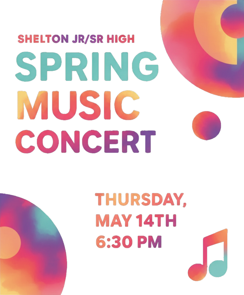Shelton Jr/Sr High Spring Music Program graphic