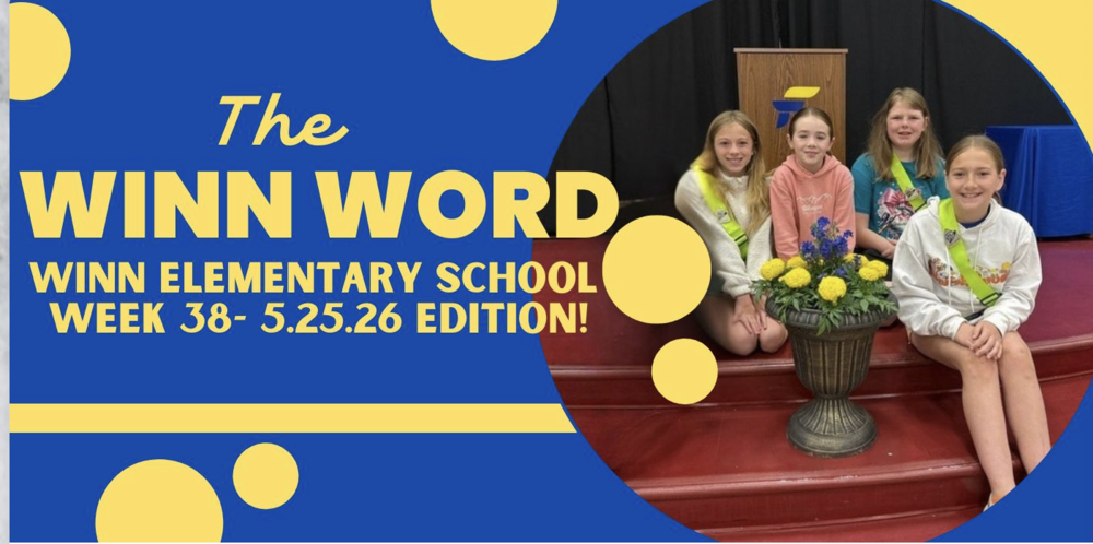 The Winn Word Week 38