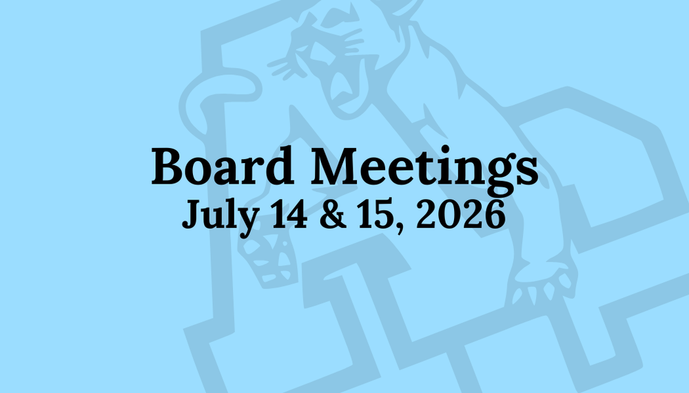 July 14 & 15, 2026, Board Meetings