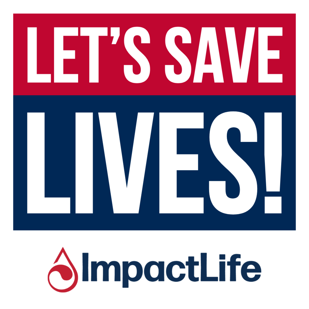 "Let's save lives!" graphic from ImpactLife