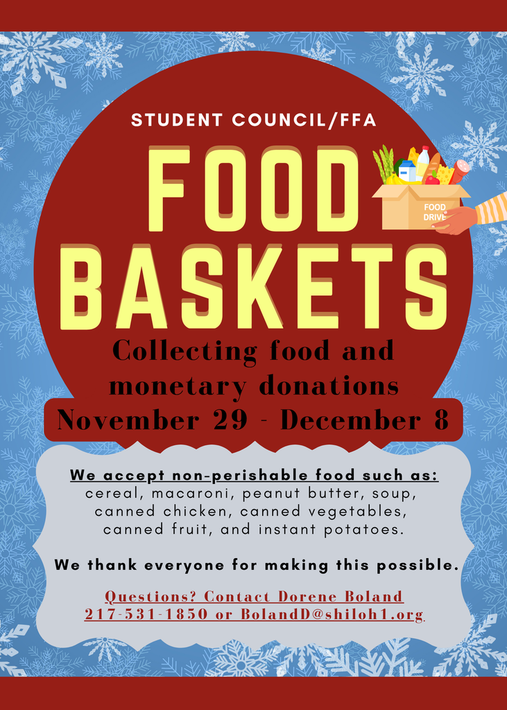 2025 food drive sponsored by Shiloh Student Council and Shiloh FFA. Food and monetary donations accepted now through December 8, 2025