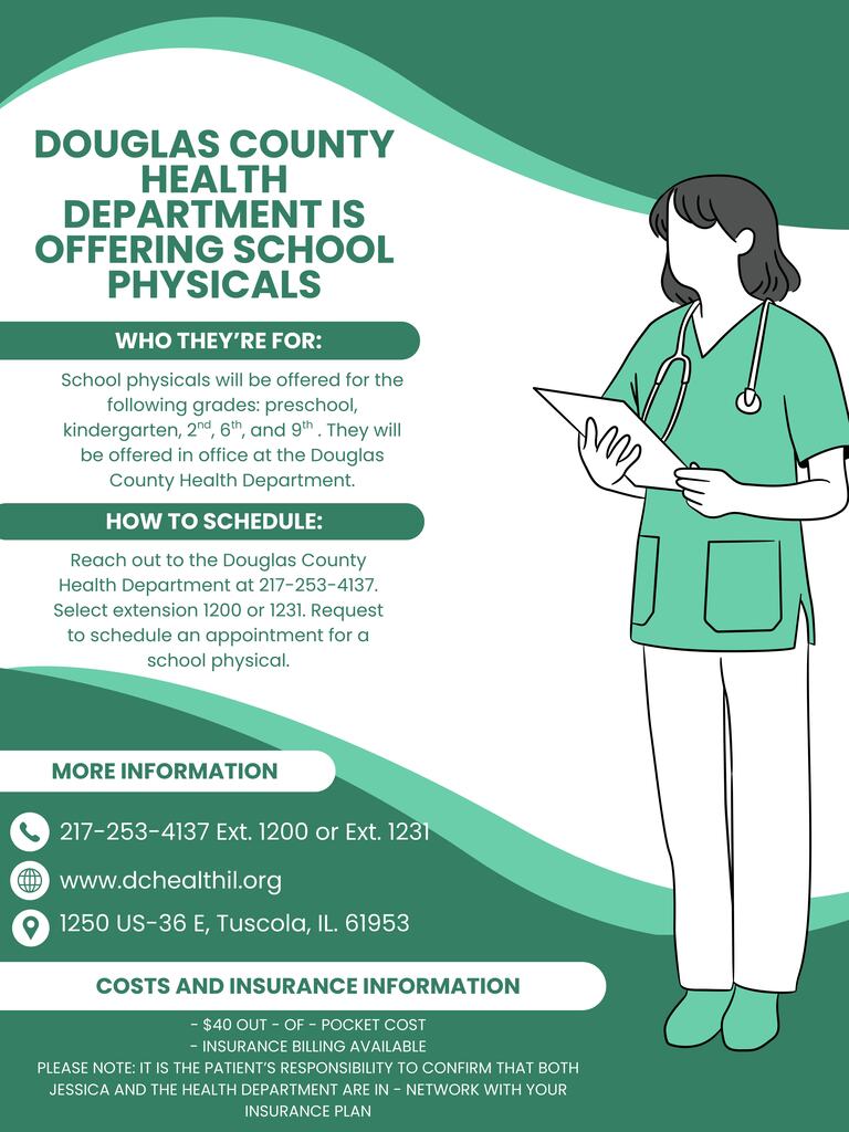 Douglas County Health Department offering school physicals for $40 during the summer of 2026. Call 217-253-4137 for more information.
