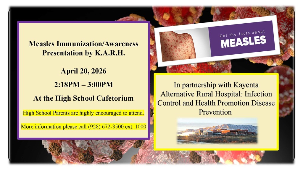 Measles Immunization/Awareness Presentation by K.A.R.H.  - April 20 @ HS Cafetorium