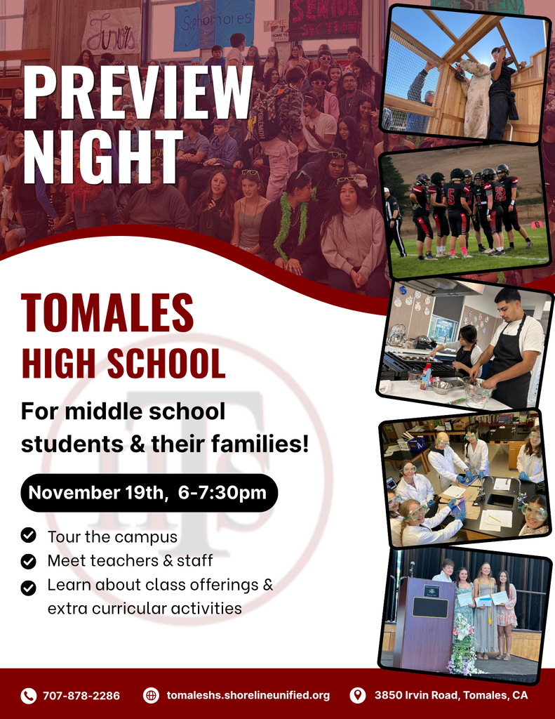 Preview Night at Tomales High School November 19th from 6-730,