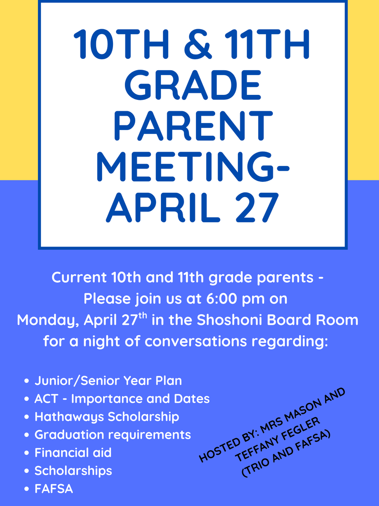 Parent Meeting for current 10th and 11th grade students