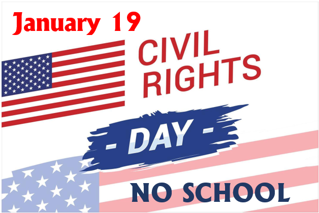 No school Monday, Jan 19th