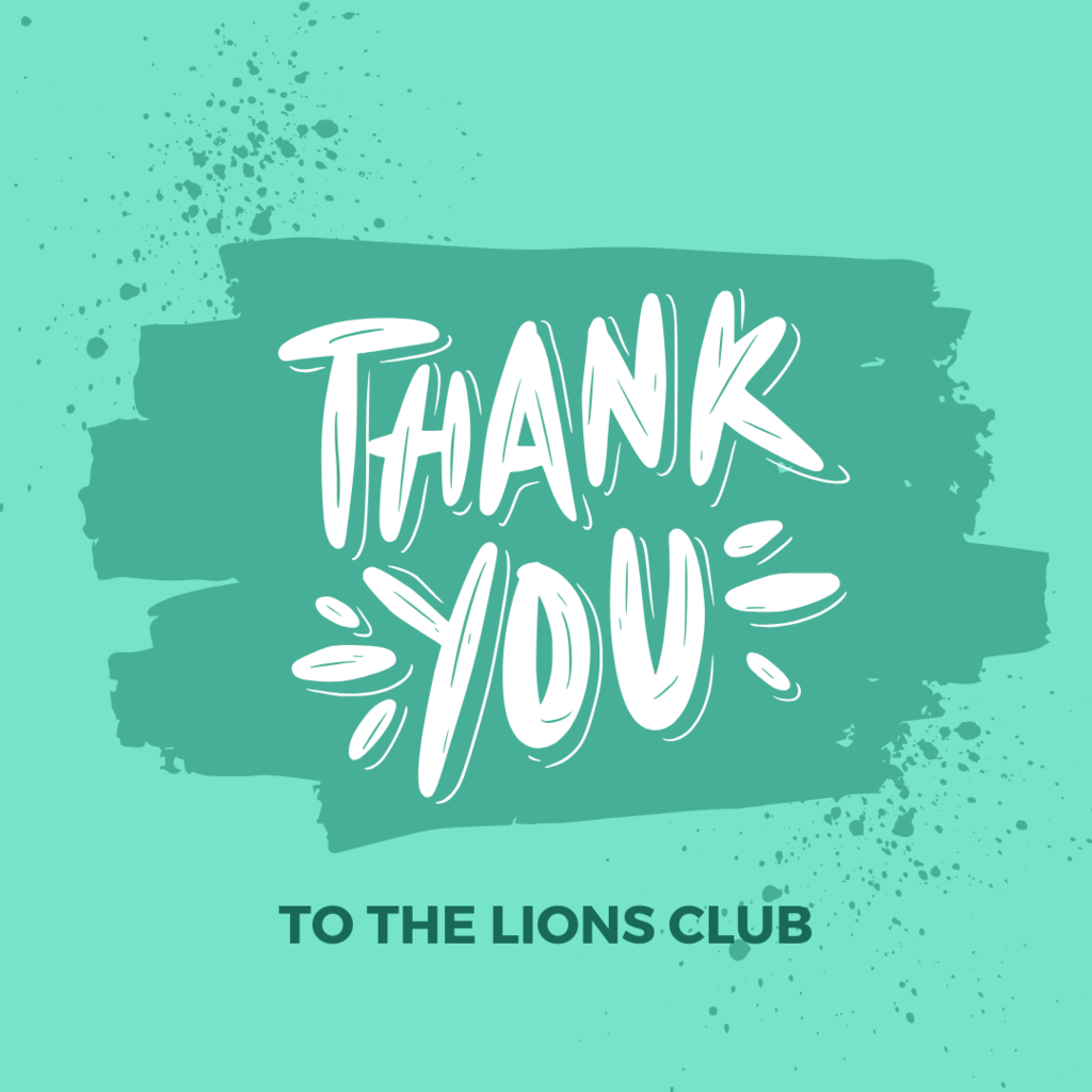 Thank you to the Lions Club