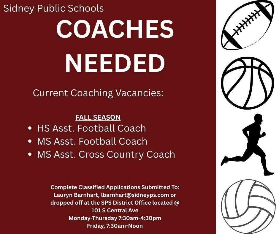 Coaches Needed - HS Asst Football coach, MS asst football coach, MS asst cross country coach