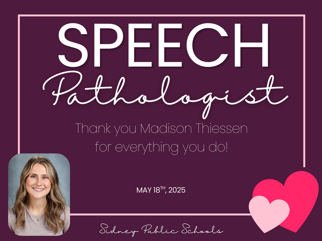 Speech Pathologist Day - May 18th, 2025 Thank you Madison Thiessen for everything that you do!