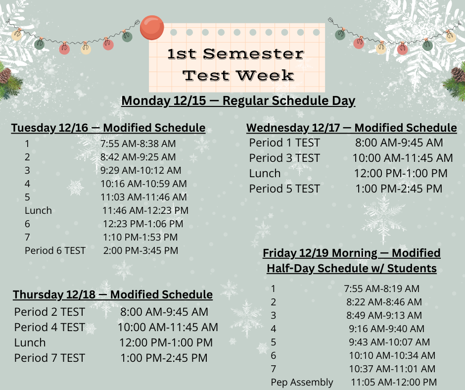 HS 1st Semester Test Week Schedule