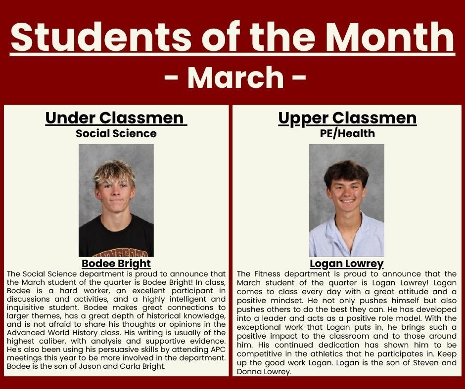 HS Students of the Month- March. Bodee Bright & Logan Lowrey
