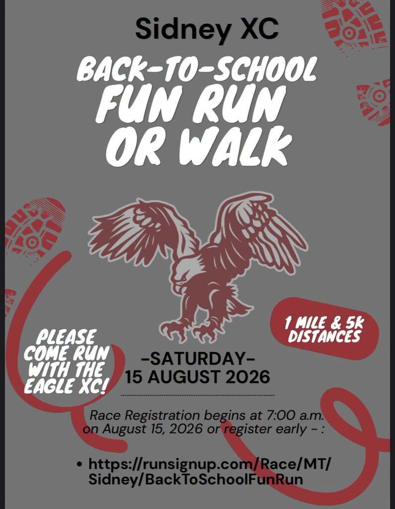 Sidney Cross Country Back to School Fun Run or Walk. Saturday August 15,2026. Begin at 7:00am